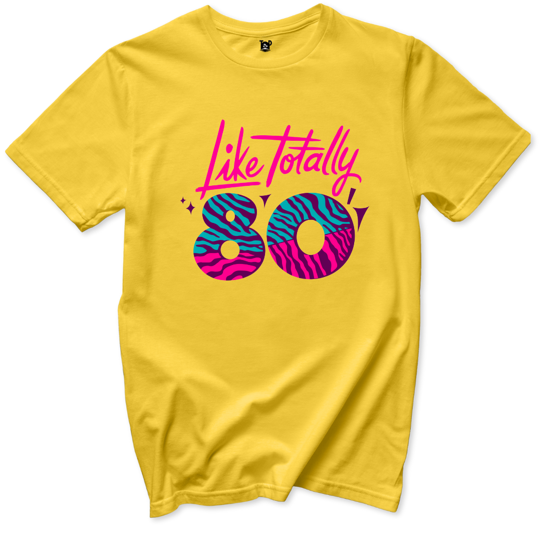 Like totally 80s T-Shirt - Throwback Paradise #