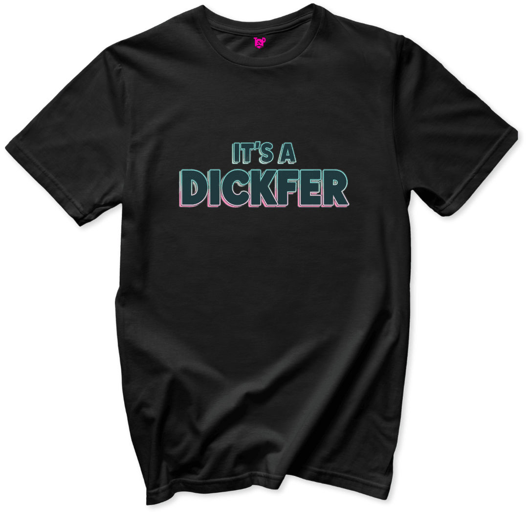 Printify T-Shirt Black / S Dickfer T-Shirt