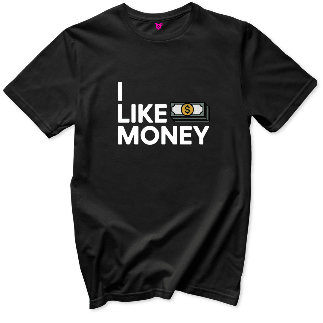 I like Money T-Shirt - Throwback Paradise #