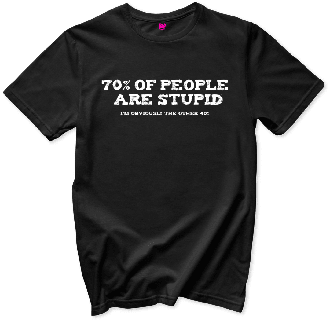 Printify T-Shirt Black / S People are stupid T-Shirt