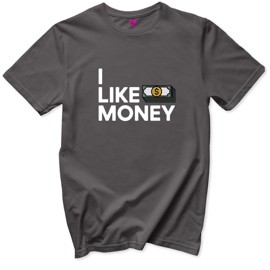 I like Money T-Shirt - Throwback Paradise #