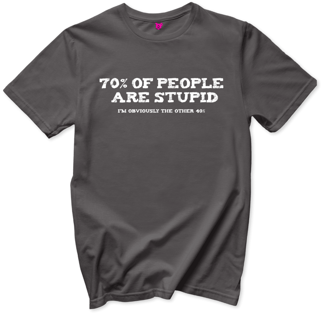 Printify T-Shirt Charcoal / S People are stupid T-Shirt