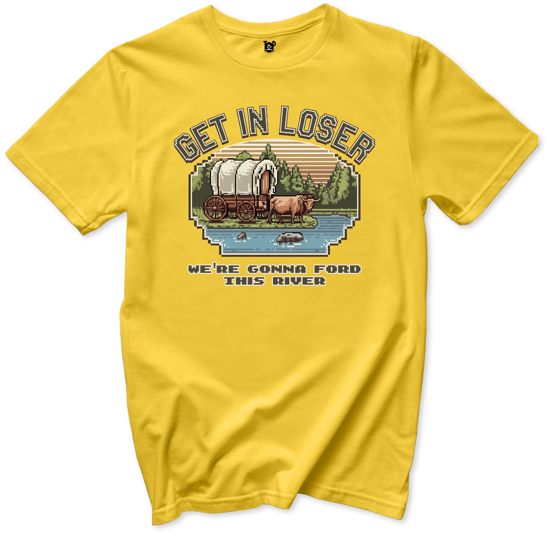 Get in Loser T-Shirt - Throwback Paradise #