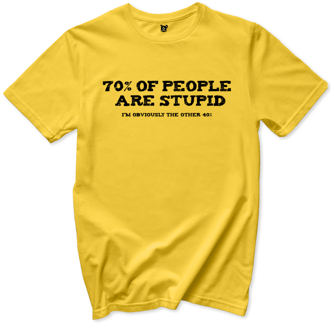 Printify T-Shirt Daisy / S People are stupid T-Shirt