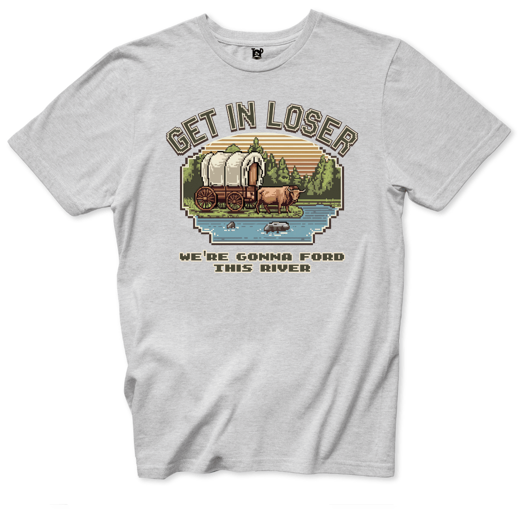 Get in Loser T-Shirt - Throwback Paradise #