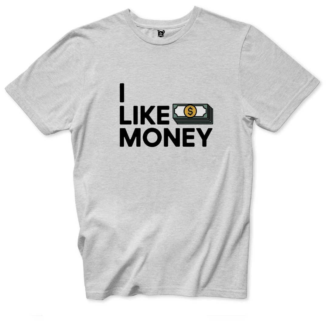 I like Money T-Shirt - Throwback Paradise #