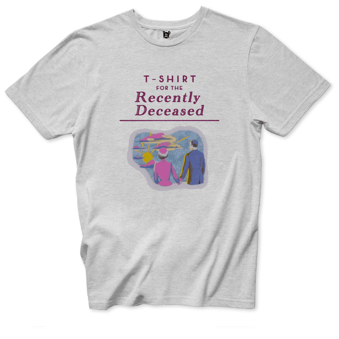 Recently Deceased T-Shirt - Throwback Paradise #