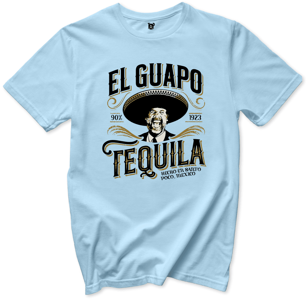 El Guapo Tequila T-Shirt - Throwback Paradise #