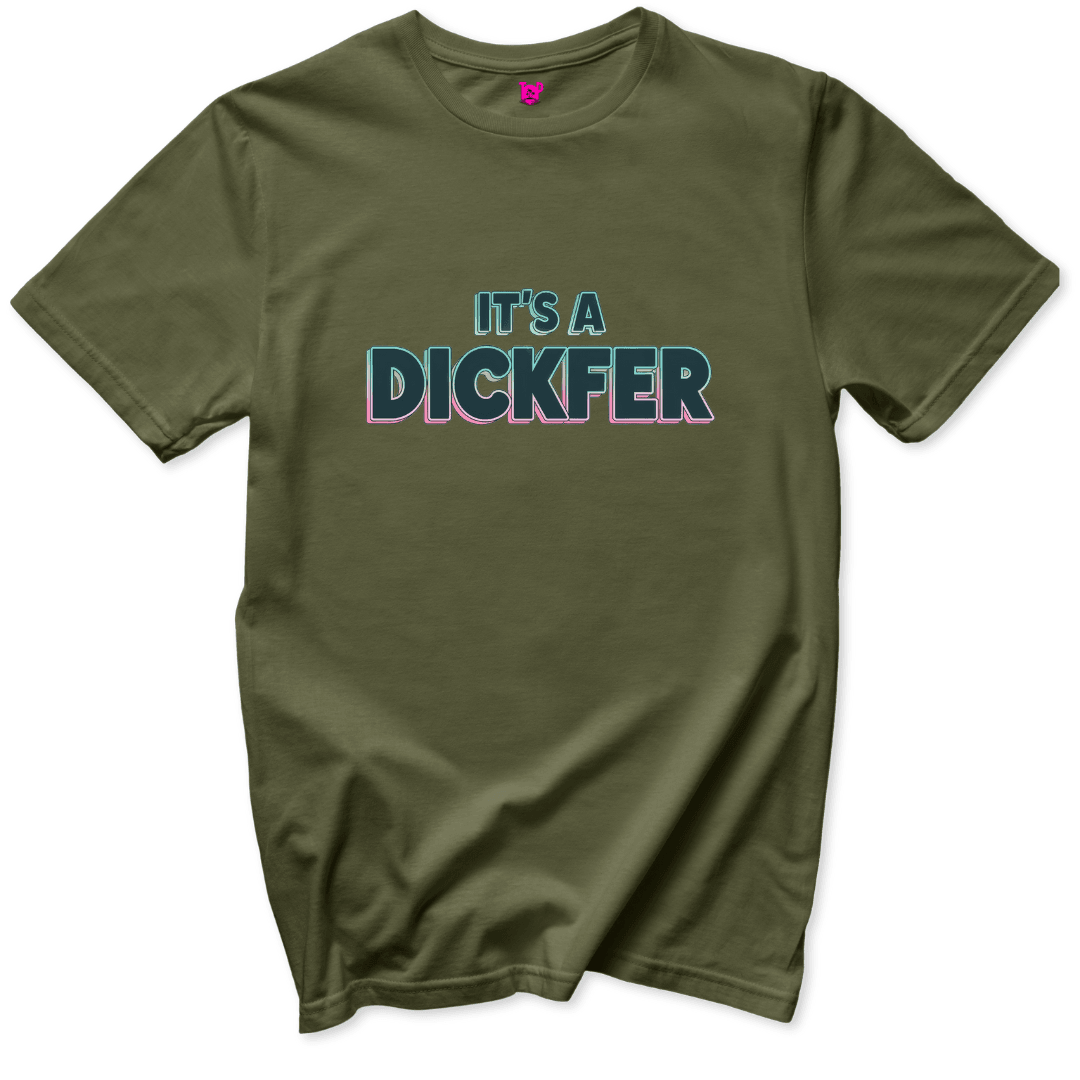 Printify T-Shirt Military Green / S Dickfer T-Shirt