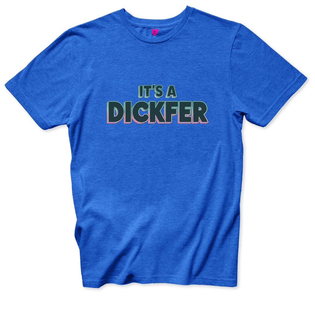 Printify T-Shirt Royal / S Dickfer T-Shirt