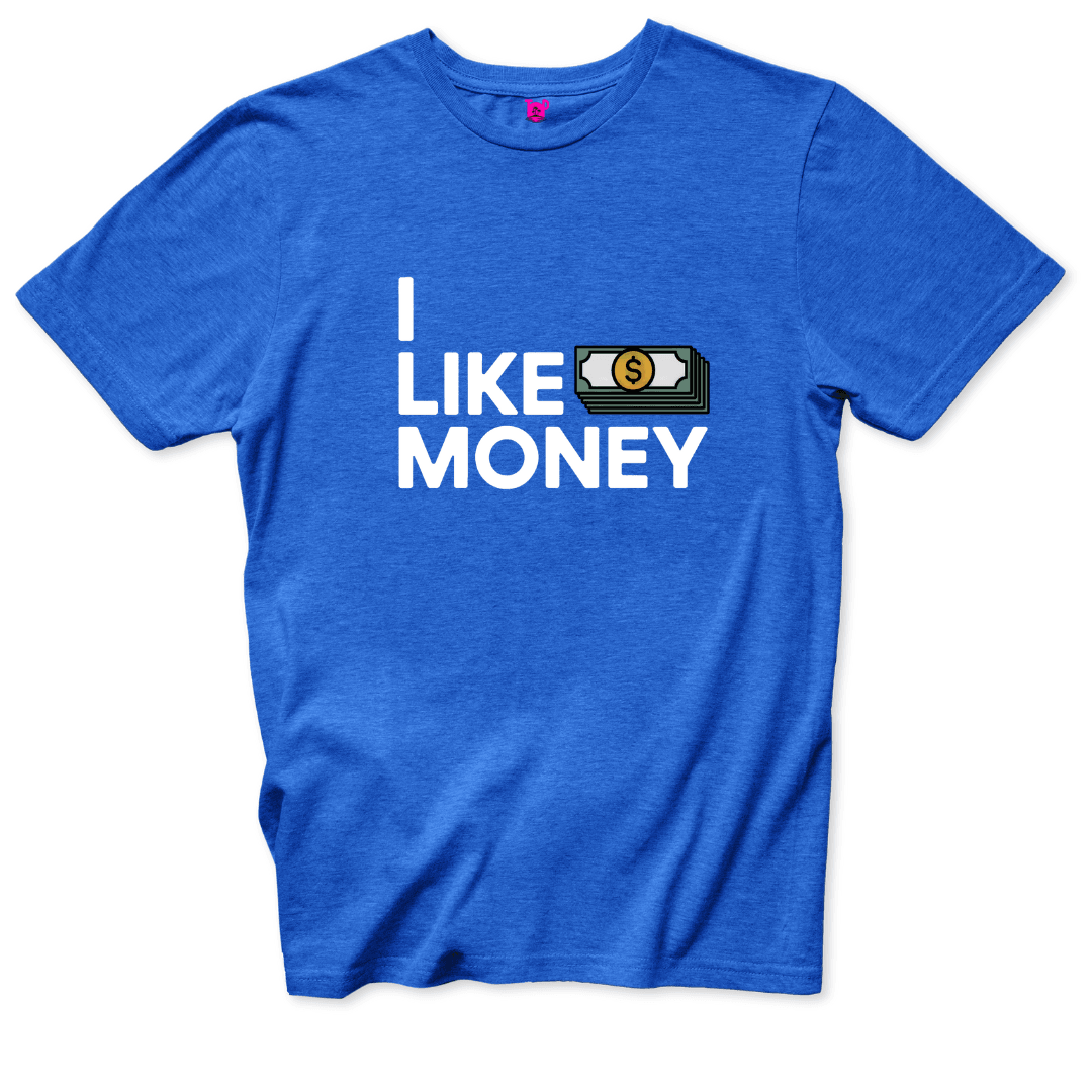 I like Money T-Shirt - Throwback Paradise #