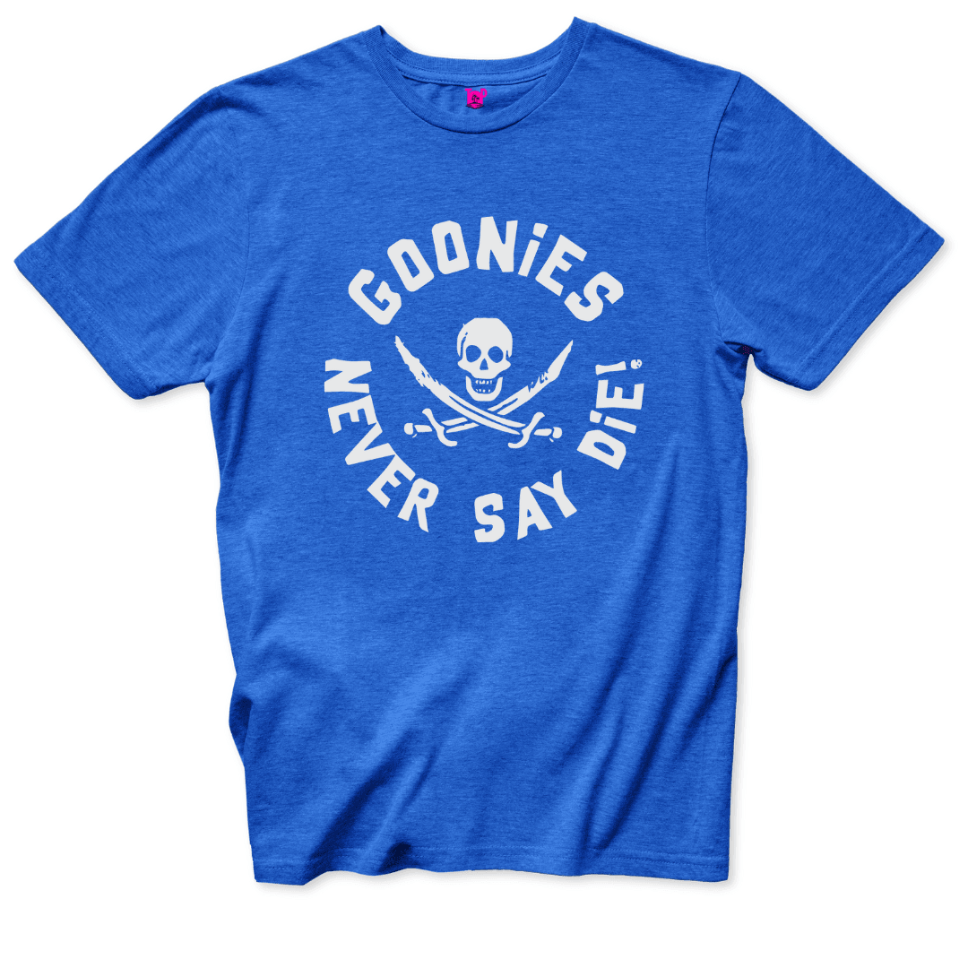 Never say die T-Shirt - Throwback Paradise #