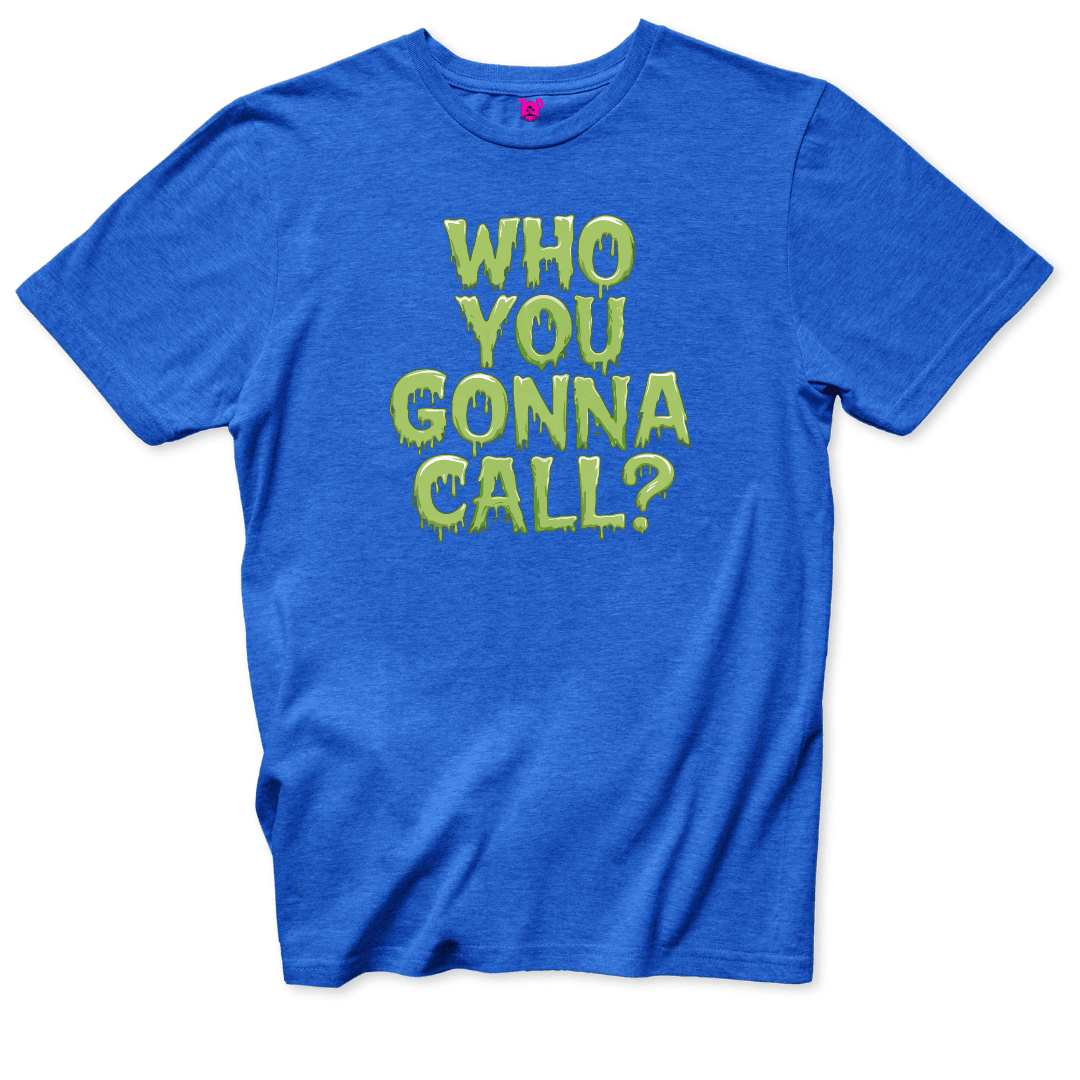 Who you gonna call T-Shirt - Throwback Paradise #