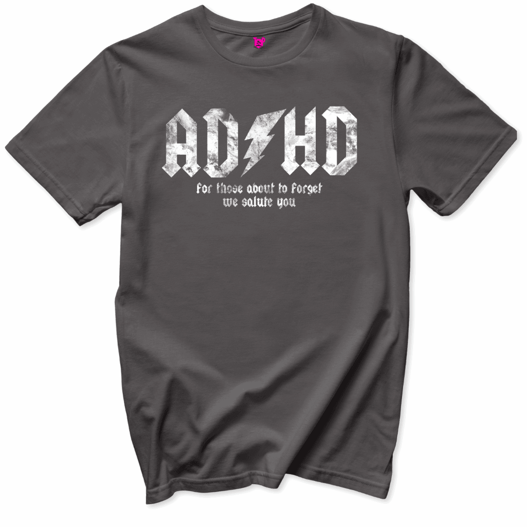 Printify T-Shirts Charcoal / S ADHD We Salute You T-Shirt