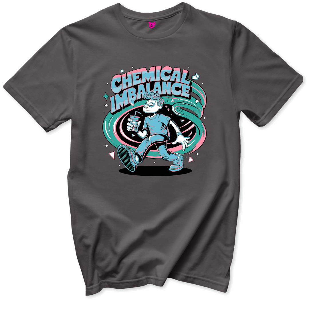 Printify T-Shirts Charcoal / S Chemical Imbalance T-Shirt