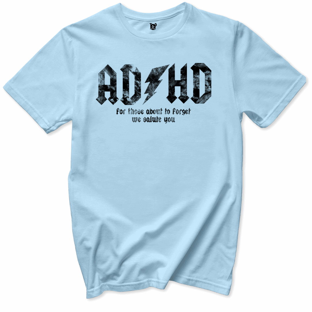 Printify T-Shirts Light Blue / S ADHD We Salute You T-Shirt