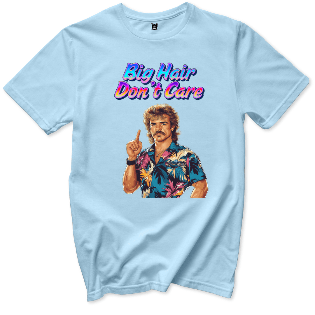 Big Hair Don’t Care Retro T-Shirt - Throwback Paradise #