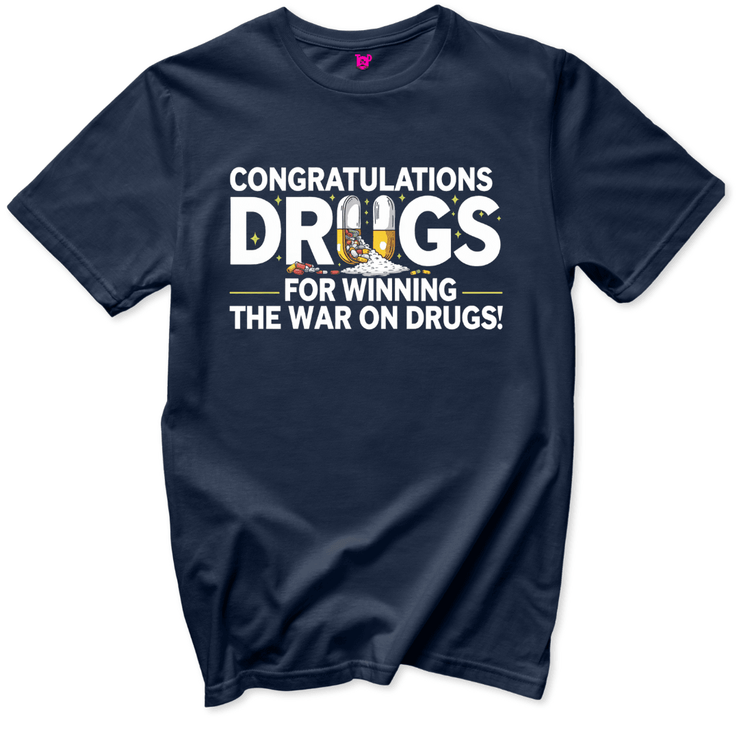 Printify T-Shirts Navy / S War on Drugs T-Shirt