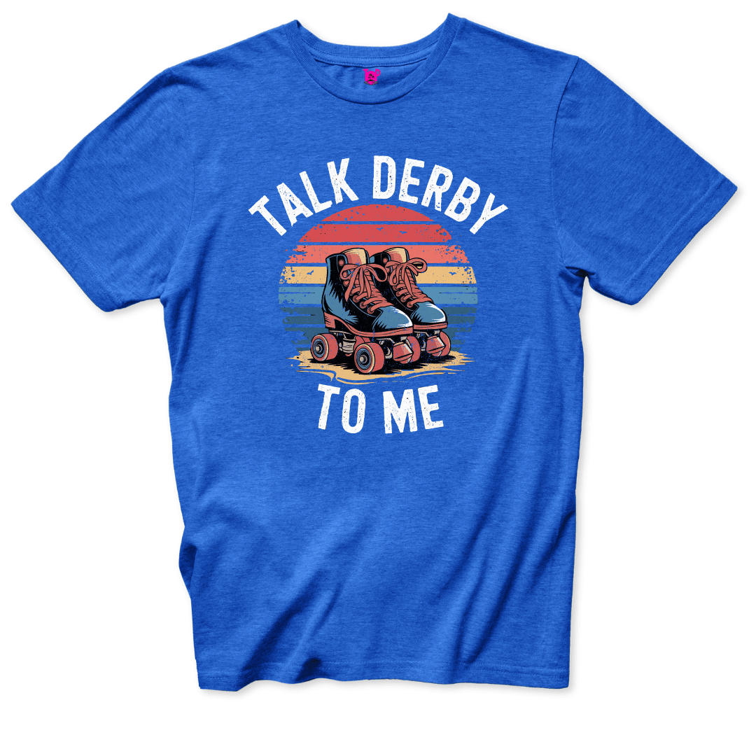 Printify T-Shirts Royal / S Talk Derby To Me T-Shirt