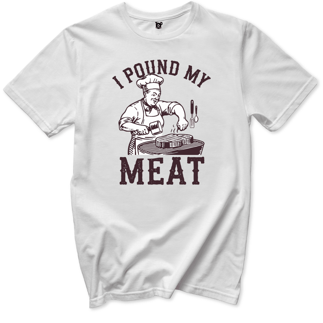 I Pound My Meat T-Shirt - Throwback Paradise #